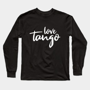 Love Tango White by PK.digart Long Sleeve T-Shirt